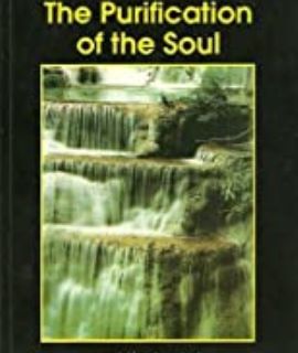 THE PURIFICATION OF THE SOUL 