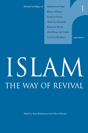 ISLAM THE WAY OF REVIVAL