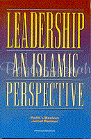 LEADERSHIP AN ISLAMIC PERSPECTIVE